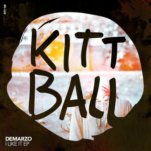 Demarzo – I LIKE IT EP [KITT108]